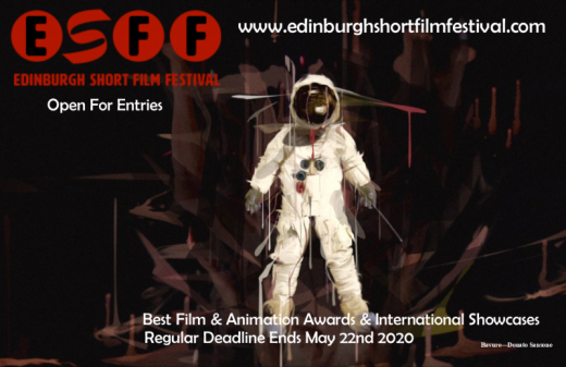 Edinburgh Short Film Festival 2020 Now Open For Entries! International Tours & Awards